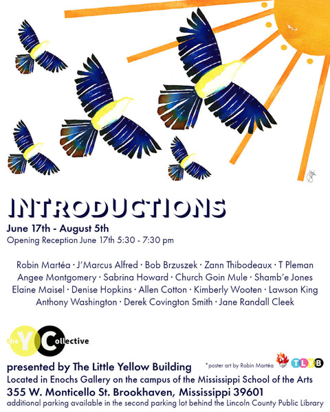 INTRODUCTIONS Art Exhibition Opening June 17